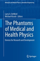 Phantoms of Medical and Health Physics - 