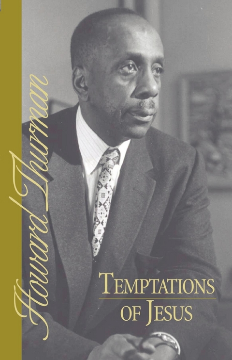 Temptations of Jesus - Howard Thurman