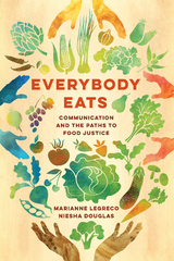 Everybody Eats - Marianne Legreco, Niesha Douglas