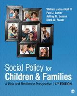 Social Policy for Children and Families : A Risk and Resilience Perspective - 