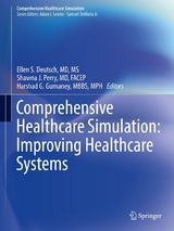 Comprehensive Healthcare Simulation: Improving Healthcare Systems - 