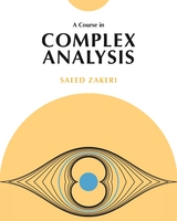 Course in Complex Analysis -  Saeed Zakeri