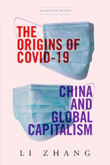 The Origins of COVID-19 - Li Zhang