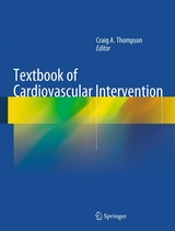 Textbook of Cardiovascular Intervention - 