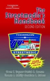 The Streetmedic's Handbook - Traynor, Owen T.; Coonan, Patrick R.; Rahilly, Thomas; Rubens, Jonathan