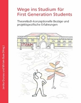 Wege ins Studium für First Generation Students - 