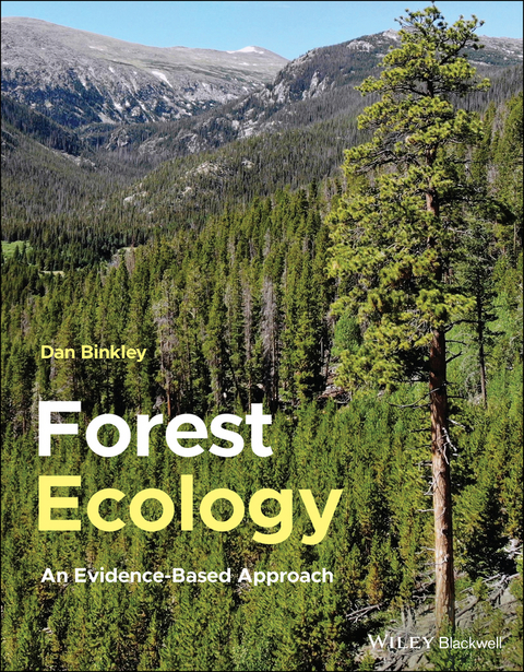 Forest Ecology - Dan Binkley