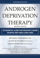 Androgen Deprivation Therapy - Richard J. Wassersug, Lauren Walker, John Robinson