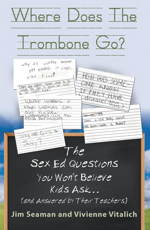 Where Does The Trombone Go? -  Jim Seaman,  Vivienne Vitalich