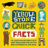 Yellowstone Quick Facts - Josh Quick