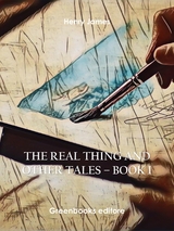 The Real Thing and Other Tales - Henry James