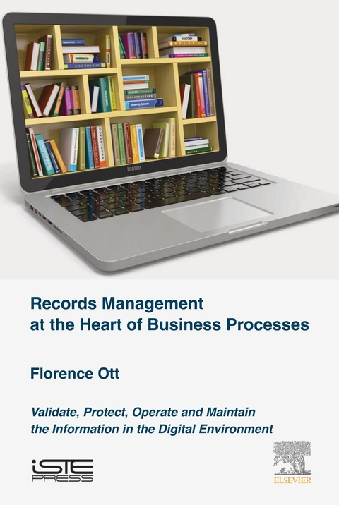 Records Management at the Heart of Business Processes -  Florence Ott