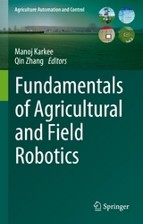 Fundamentals of Agricultural and Field Robotics - 