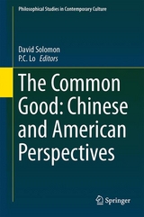 Common Good: Chinese and American Perspectives - 