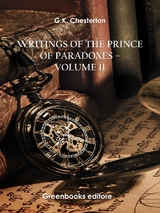 Writings of the Prince of Paradoxes - Volume 11 - G.K. Chesterton