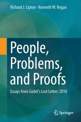 People, Problems, and Proofs - Richard J. Lipton, Kenneth W. Regan