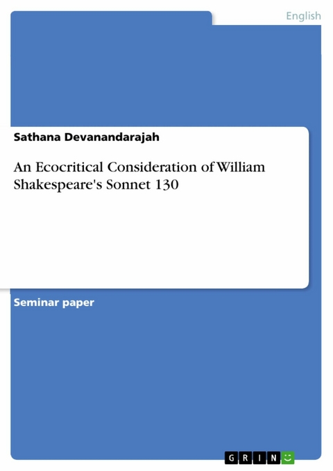An Ecocritical Consideration of William Shakespeare's Sonnet 130 - Sathana Devanandarajah