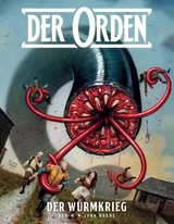 Der Orden, Band 3 - Der Wurmkrieg - John Burns