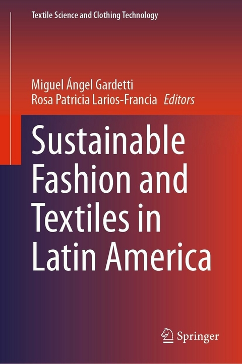 Sustainable Fashion and Textiles in Latin America - 