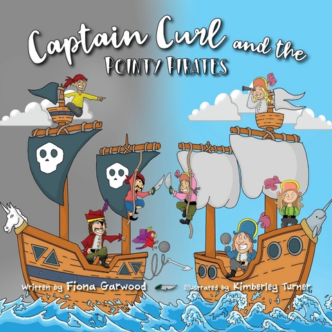 CAPTAIN CURL AND THE POINTY PIRATES - Fiona Garwood