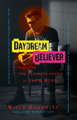 Daydream Believer - Mitch Horowitz