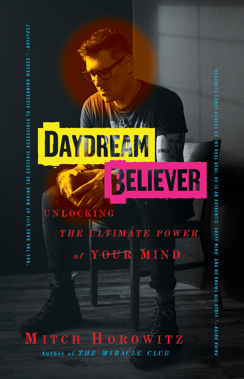 Daydream Believer -  Mitch Horowitz