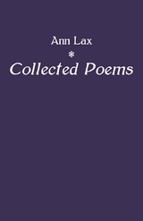 Collected Poems -  Ann Lax