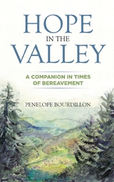 Hope in the Valley -  Penelope Bourdillon