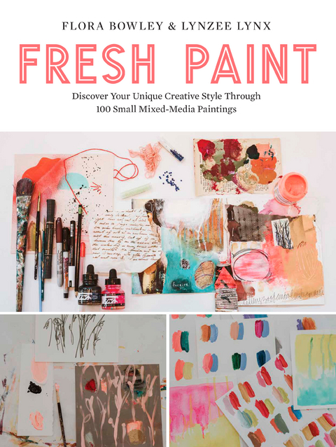 Fresh Paint - Flora Bowley, Lynzee Lynx