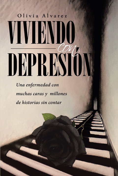 Viviendo con Depresión - Olivia Alvarez