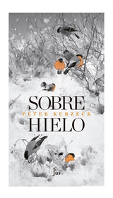 Sobre hielo - Peter Kurzeck