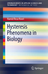 Hysteresis Phenomena in Biology - Hamid Reza Noori