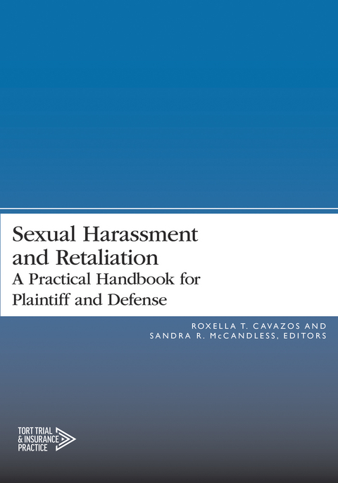 Sexual Harassment and Retaliation - 