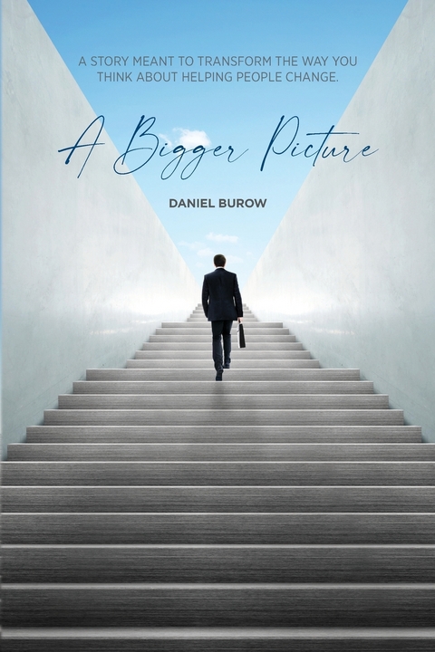 Bigger Picture -  Daniel Burow