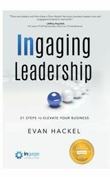 Ingaging Leadership - Evan Hackel