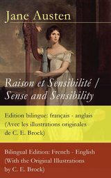 Raison et Sensibilité / Sense and Sensibility - Edition bilingue: français - anglais - Jane Austen