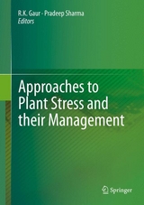 Approaches to Plant Stress and their Management - 