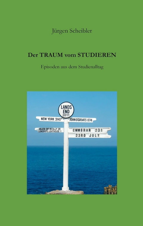 Der Traum vom Studieren - Jürgen Scheibler