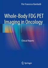 Whole-Body FDG PET Imaging in Oncology -  Pier Francesco Rambaldi