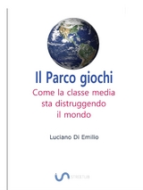 Il Parco giochi - Luciano Di Emilio