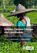 Gender, Climate Change and Livelihoods : Vulnerabilities and Adaptations - 