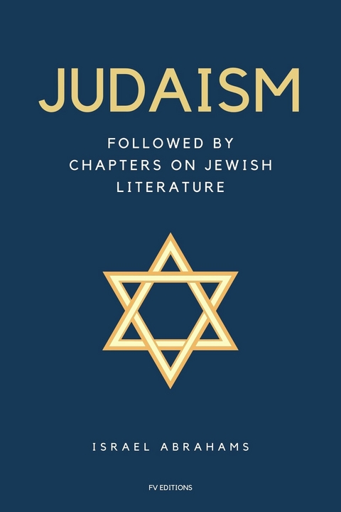 Judaism -  Israel Abrahams