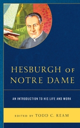 Hesburgh of Notre Dame - 