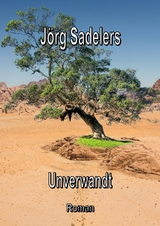 Unverwandt - Jörg Sadelers