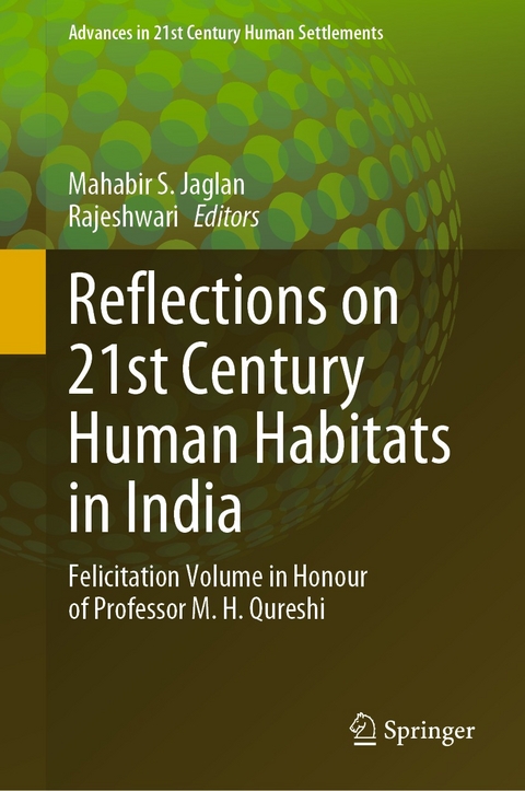 Reflections on 21st Century Human Habitats in India - 