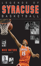 Legends of Syracuse Basketball -  Mike Waters