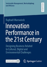 Innovation Performance in the 21st Century - Raphaël Murswieck