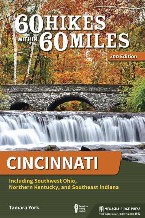 60 Hikes Within 60 Miles: Cincinnati -  Tamara York