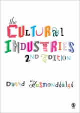 The Cultural Industries - Hesmondhalgh, David