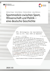 Sportmedizin zwischen Sport, Wissenschaft und Politik - eine deutsche Geschichte - Michael Krüger, Stefan Nielsen, Christian Becker, Lucas Rehmann